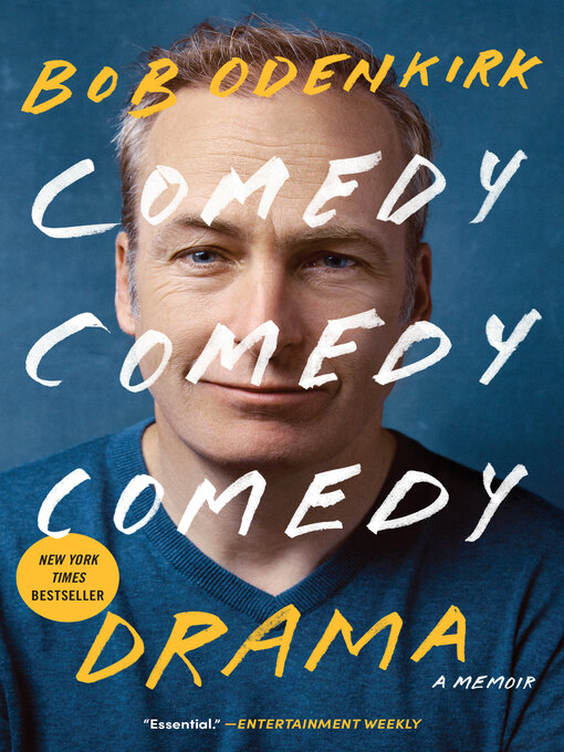 Title details for Comedy Comedy Comedy Drama by Bob Odenkirk - Available